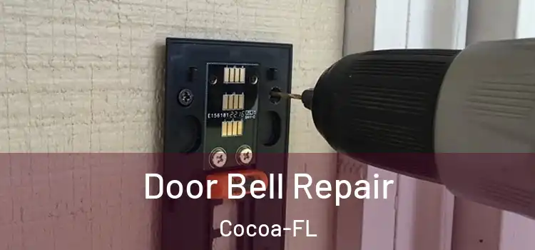 Door Bell Repair Cocoa-FL