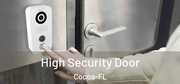  High Security Door Cocoa-FL