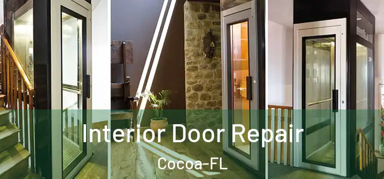  Interior Door Repair Cocoa-FL