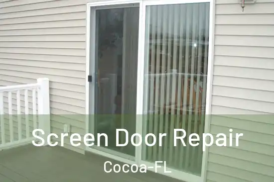  Screen Door Repair Cocoa-FL